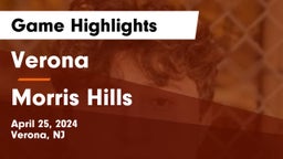Verona  vs Morris Hills  Game Highlights - April 25, 2024