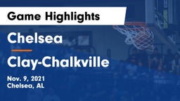 Chelsea  vs Clay-Chalkville  Game Highlights - Nov. 9, 2021