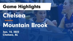 Chelsea  vs Mountain Brook  Game Highlights - Jan. 14, 2022