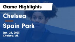 Chelsea  vs Spain Park  Game Highlights - Jan. 24, 2023