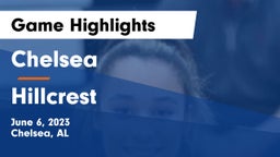 Chelsea  vs Hillcrest Game Highlights - June 6, 2023