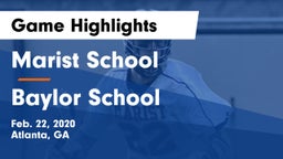 Marist School vs Baylor School Game Highlights - Feb. 22, 2020