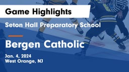 Seton Hall Preparatory School  vs Bergen Catholic  Game Highlights - Jan. 4, 2024