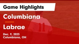 Columbiana  vs Labrae Game Highlights - Dec. 9, 2023