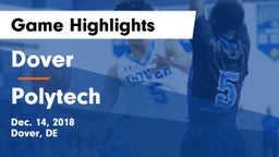 Dover  vs Polytech  Game Highlights - Dec. 14, 2018