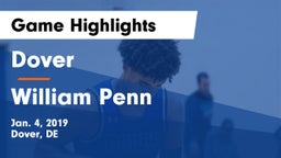 Dover  vs William Penn  Game Highlights - Jan. 4, 2019