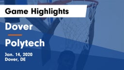 Dover  vs Polytech  Game Highlights - Jan. 14, 2020