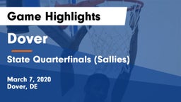 Dover  vs State Quarterfinals (Sallies) Game Highlights - March 7, 2020