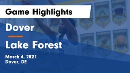 Dover  vs Lake Forest  Game Highlights - March 4, 2021
