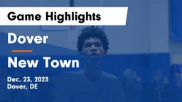 Dover  vs New Town  Game Highlights - Dec. 23, 2023