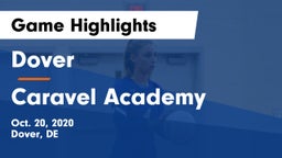 Dover  vs Caravel Academy Game Highlights - Oct. 20, 2020