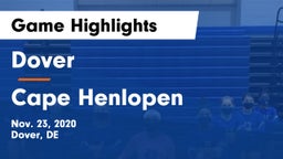 Dover  vs Cape Henlopen Game Highlights - Nov. 23, 2020