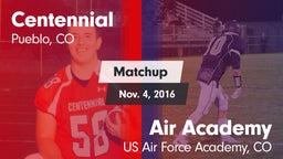 Matchup: Centennial High vs. Air Academy  2016