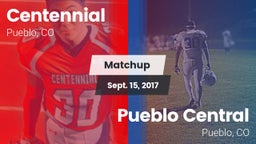 Matchup: Centennial High vs. Pueblo Central  2017