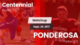 Matchup: Centennial High vs. PONDEROSA  2017