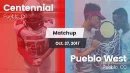 Matchup: Centennial High vs. Pueblo West  2017