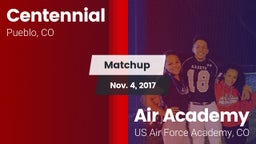 Matchup: Centennial High vs. Air Academy  2017