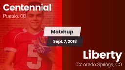 Matchup: Centennial High vs. Liberty  2018