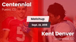 Matchup: Centennial High vs. Kent Denver  2018