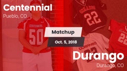 Matchup: Centennial High vs. Durango  2018
