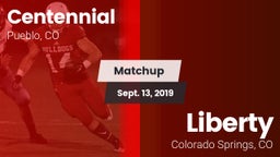 Matchup: Centennial High vs. Liberty  2019