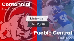 Matchup: Centennial High vs. Pueblo Central  2019