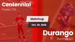 Matchup: Centennial High vs. Durango  2020