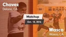 Matchup: Chavez  vs. Wasco  2016