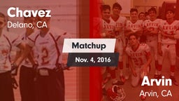 Matchup: Chavez  vs. Arvin  2016