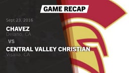 Recap: Chavez  vs. Central Valley Christian 2016