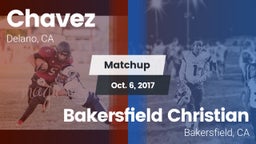 Matchup: Chavez  vs. Bakersfield Christian  2017