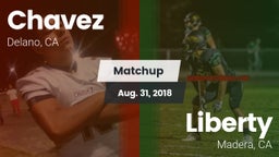 Matchup: Chavez  vs. Liberty  2018