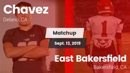 Matchup: Chavez  vs. East Bakersfield  2019