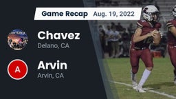 Recap: Chavez  vs. Arvin  2022
