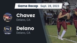 Recap: Chavez  vs. Delano  2023