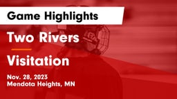 Two Rivers  vs Visitation  Game Highlights - Nov. 28, 2023