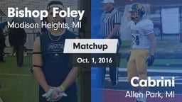 Matchup: Bishop Foley vs. Cabrini  2016