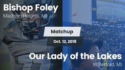 Matchup: Bishop Foley vs. Our Lady of the Lakes  2018