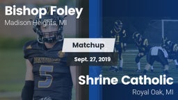 Matchup: Bishop Foley vs. Shrine Catholic  2019