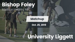 Matchup: Bishop Foley vs. University Liggett 2019
