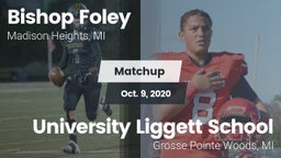 Matchup: Bishop Foley vs. University Liggett School 2020
