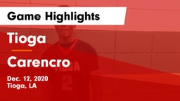 Tioga  vs Carencro  Game Highlights - Dec. 12, 2020