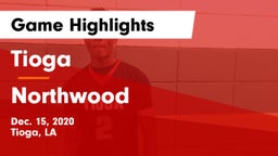 Tioga  vs Northwood   Game Highlights - Dec. 15, 2020