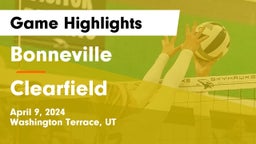 Bonneville  vs Clearfield  Game Highlights - April 9, 2024