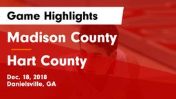 Madison County  vs Hart County  Game Highlights - Dec. 18, 2018
