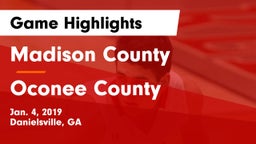 Madison County  vs Oconee County  Game Highlights - Jan. 4, 2019