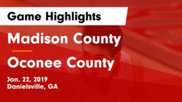 Madison County  vs Oconee County  Game Highlights - Jan. 22, 2019