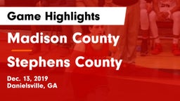 Madison County  vs Stephens County  Game Highlights - Dec. 13, 2019