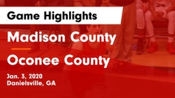 Madison County  vs Oconee County  Game Highlights - Jan. 3, 2020