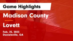 Madison County  vs Lovett  Game Highlights - Feb. 25, 2023